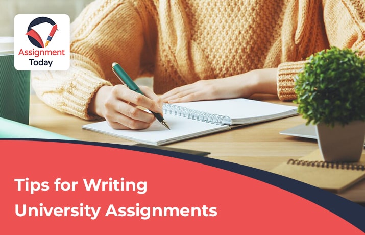 Tips for Writing University Assignments